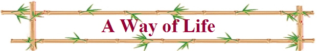 A Way of Life