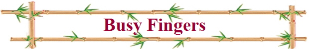 Busy Fingers