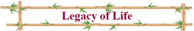 Legacy of Life