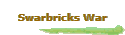 Swarbricks War