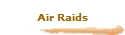 Air Raids