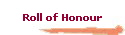 Roll of Honour